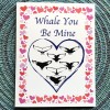 Whale You Be Mine Valentine Cards (4-pk)